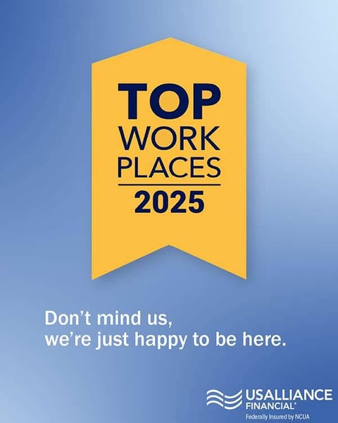 Top Workplaces 2025 award post featuring a gold ribbon badge and the tagline 'Don't mind us, we're just happy to be here.' with the USALLIANCE Financial logo